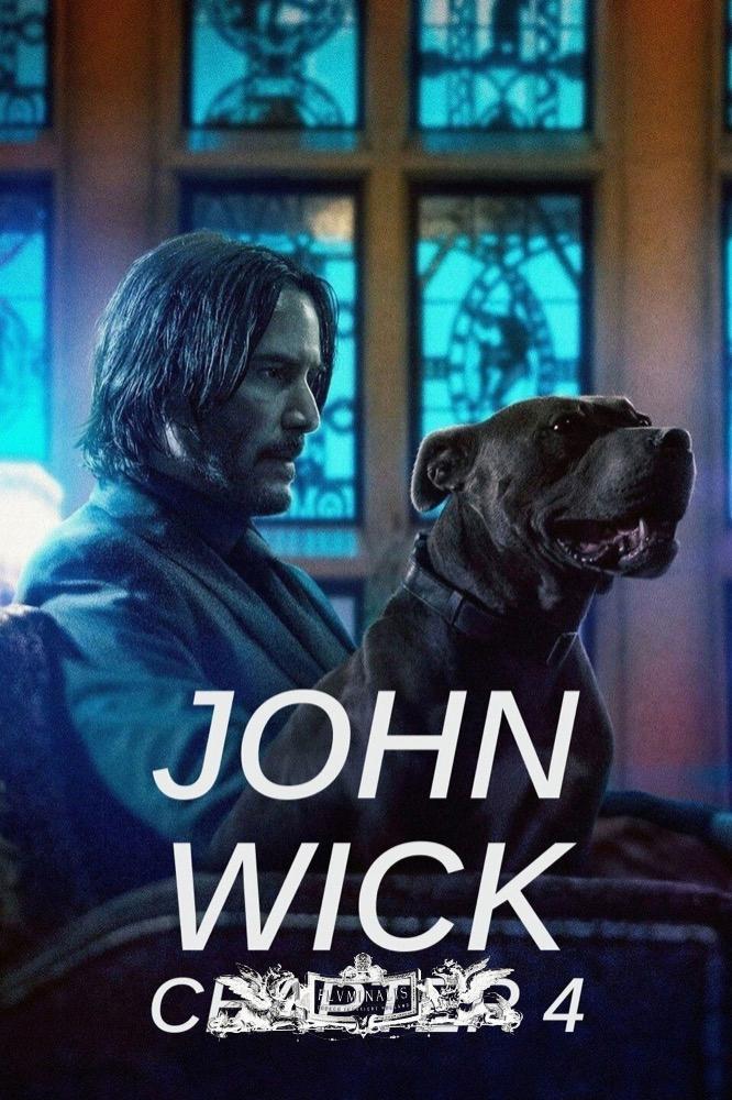 John Wick: Chapter 4 (2023 Movie) Announcement - FILMWORK RENTAL
